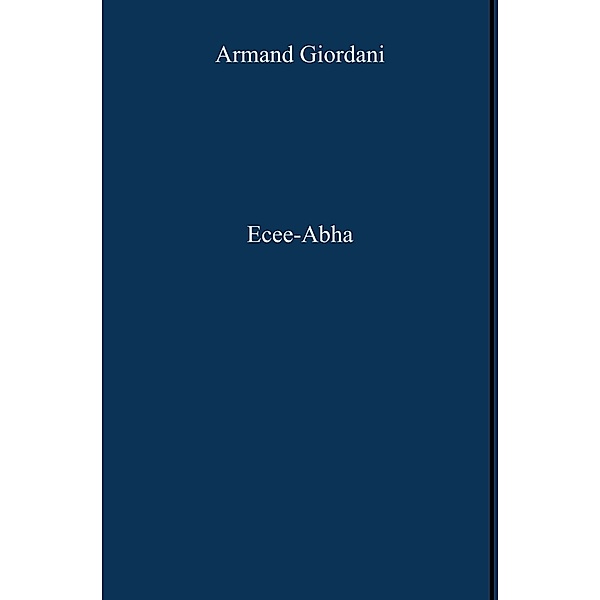 La Boutique des Auteurs: Ecee-Abha, Armand Giordani