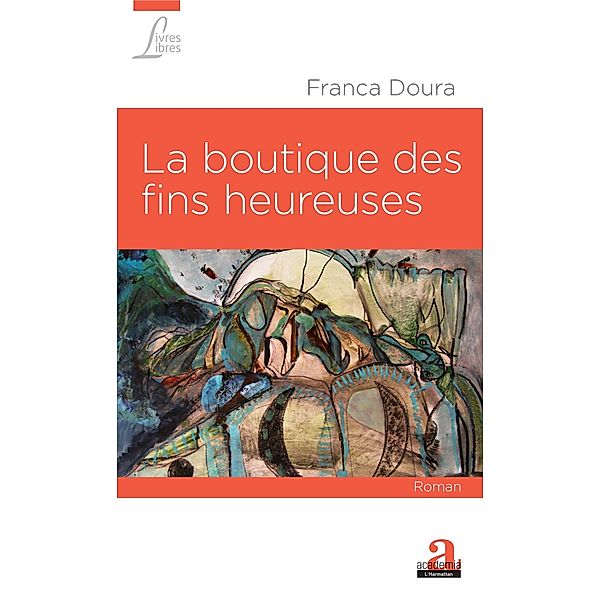 La boutique des fins heureuses, Doura Franca Doura