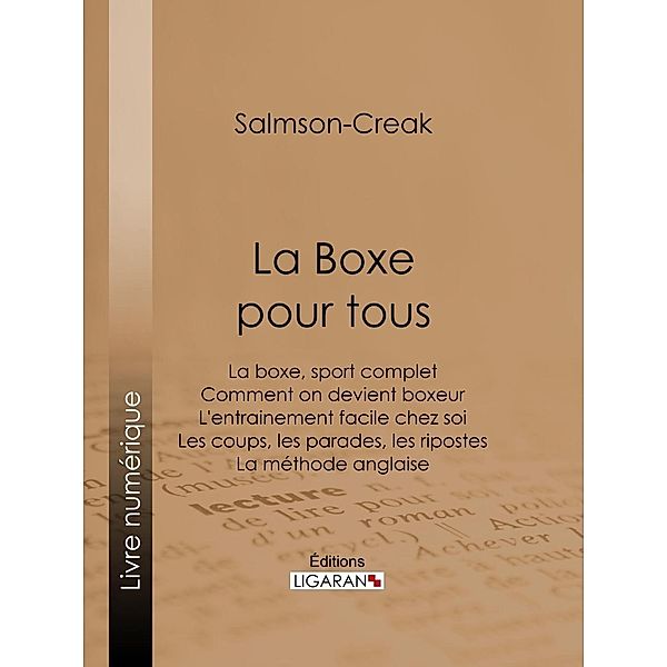 La Boxe pour tous, Ligaran, Salmson-Creak