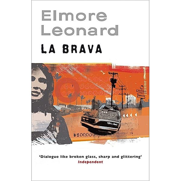 La Brava, Elmore Leonard