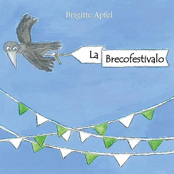 La Brecofestivalo, Brigitte Apfel