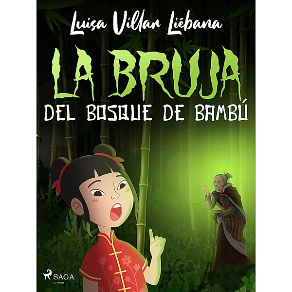 La bruja del bosque de bambú, Luisa Villar Liébana