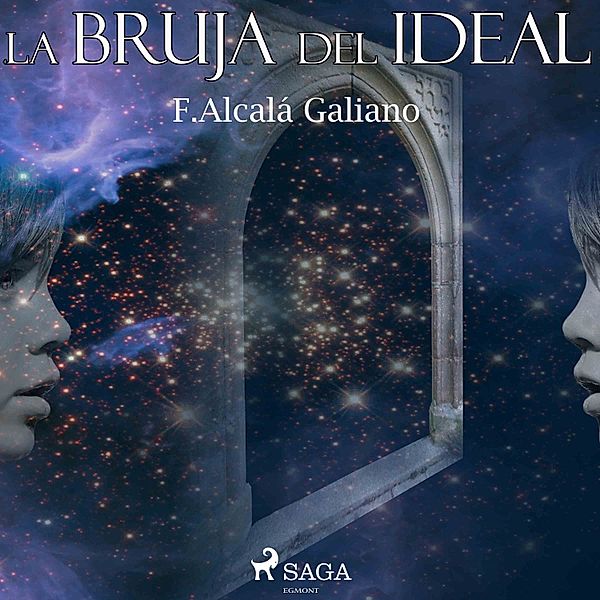 La bruja del ideal, Antonio Alcalá Gallano