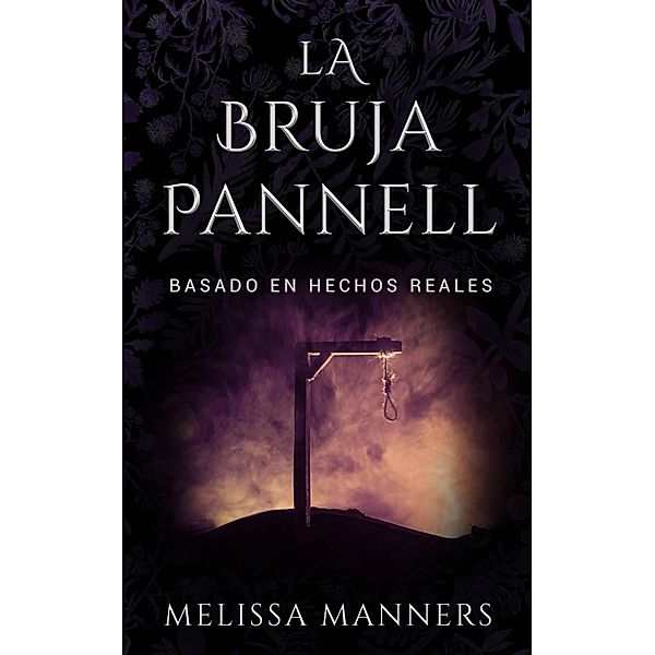 La Bruja Pannell, Melissa Manners