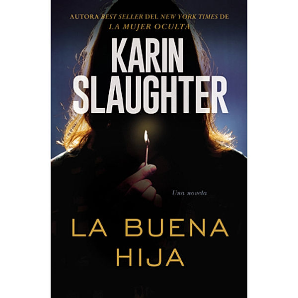 La buena hija, Karin Slaughter