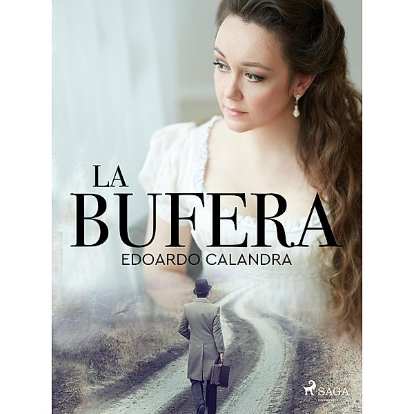 La bufera, Edoardo Calandra