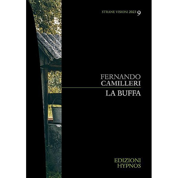 La buffa, Fernando Camilleri