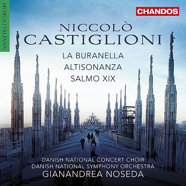 La Buranella/Altisonanza/Salmo Xix, Bokor, Noseda, Danish National SO & Concert Choir