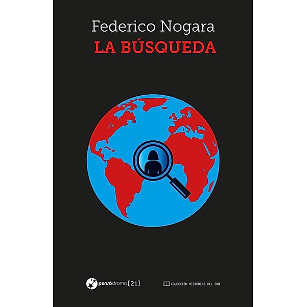 La búsqueda / Historias del Sur, Federico Nogara