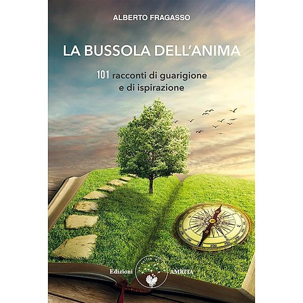 La bussola dell'anima, Alberto Fragasso