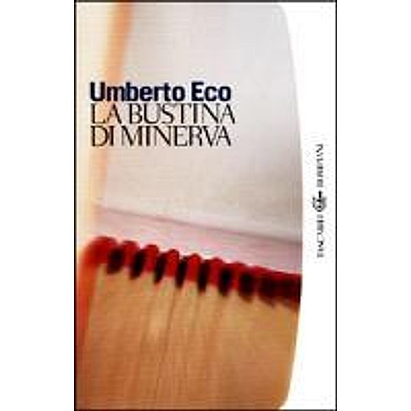 La Bustina di Minerva, Umberto Eco