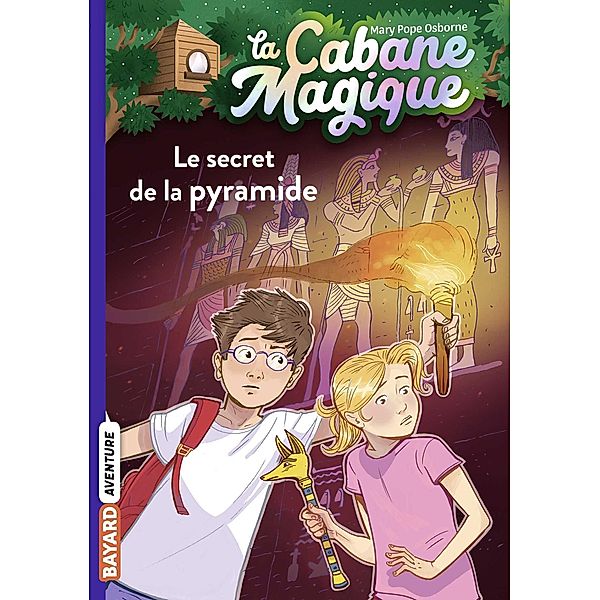 La cabane magique, Tome 03 / La cabane magique Bd.3, Mary Pope Osborne