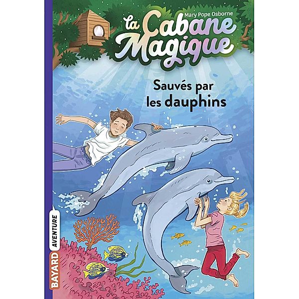 La cabane magique, Tome 12 / La cabane magique Bd.12, Mary Pope Osborne