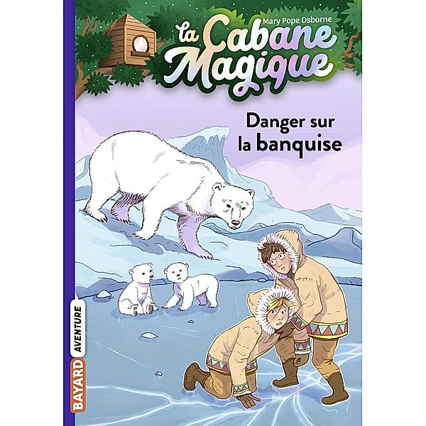 La cabane magique, Tome 15 / La cabane magique Bd.15, Mary Pope Osborne