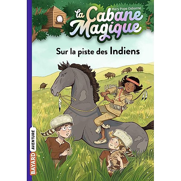 La cabane magique, Tome 17 / La cabane magique Bd.17, Mary Pope Osborne