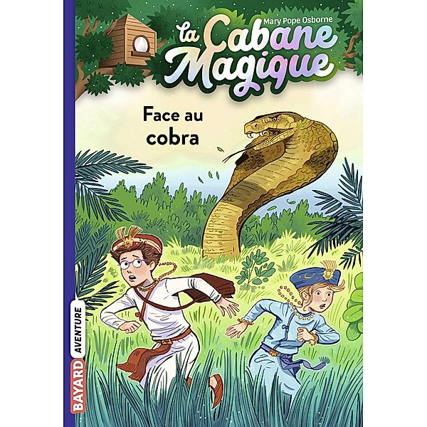 La cabane magique, Tome 40 / La cabane magique Bd.40, Mary Pope Osborne