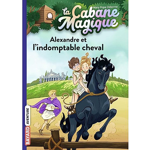 La cabane magique, Tome 44 / La cabane magique Bd.44, Mary Pope Osborne