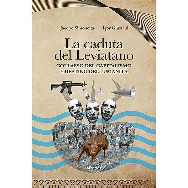 La caduta del Leviatano, Igor Giussani, Jacopo Simonetta