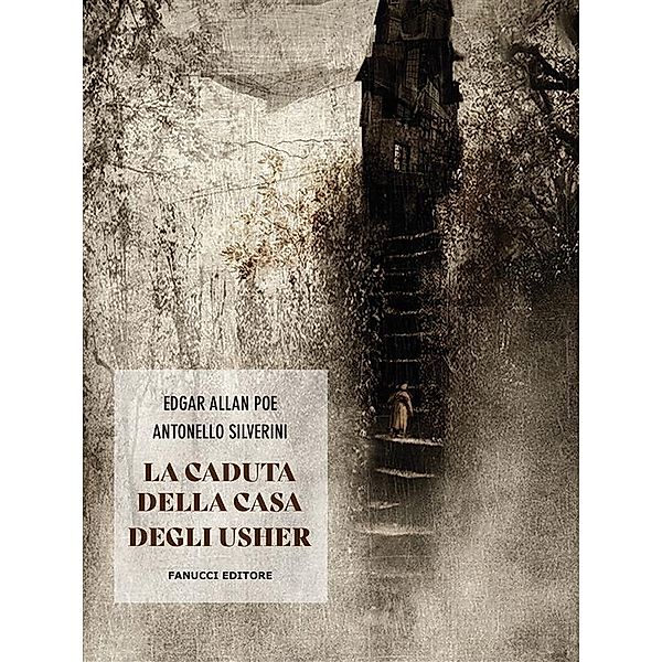 La caduta della casa degli Usher, Edgar Allan Poe