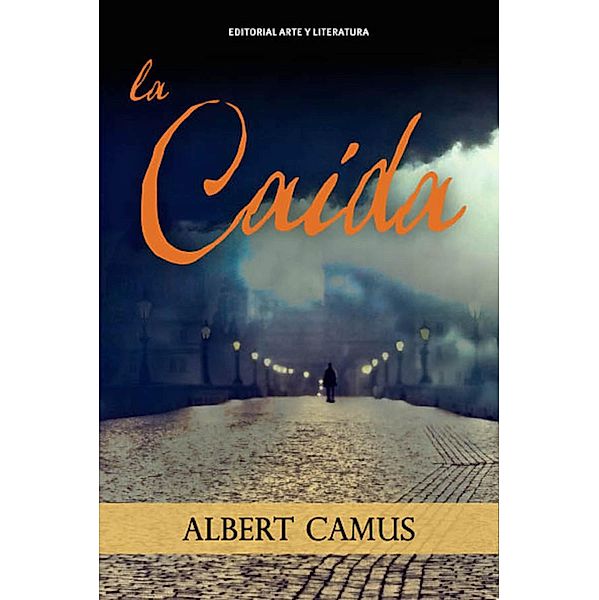 La caída, Albert Camus