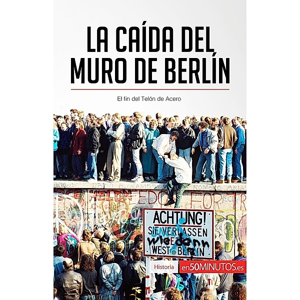 La caída del muro de Berlín, 50minutos