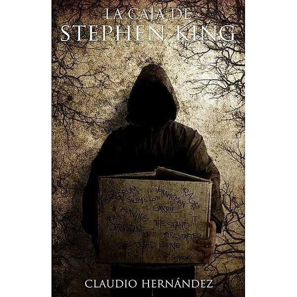 La caja de Stephen King, Claudio Hernández