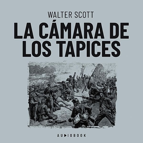 La cámara de los tapices, Walter Scott