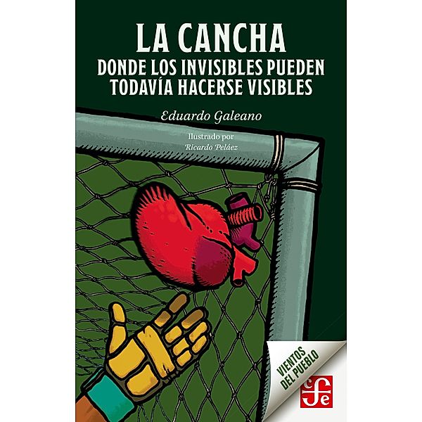 La cancha, Eduardo Galeano