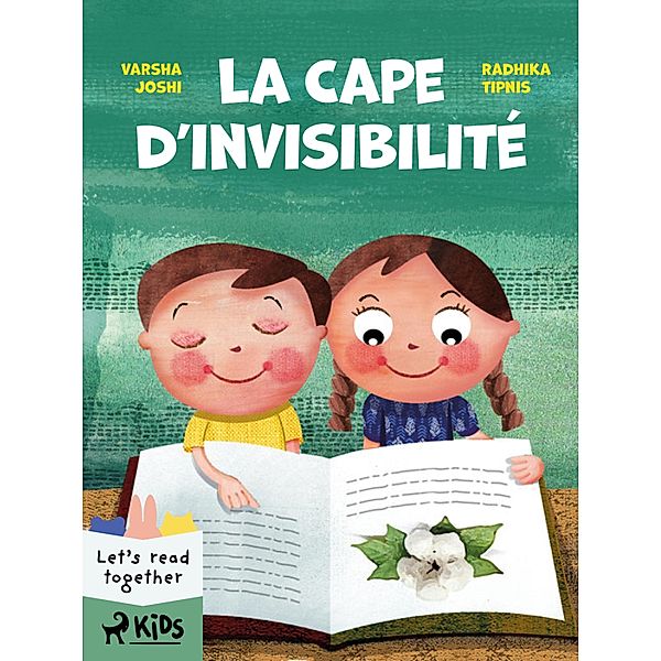 La Cape d'invisibilité, Varsha Joshi, Radhika Tipnis