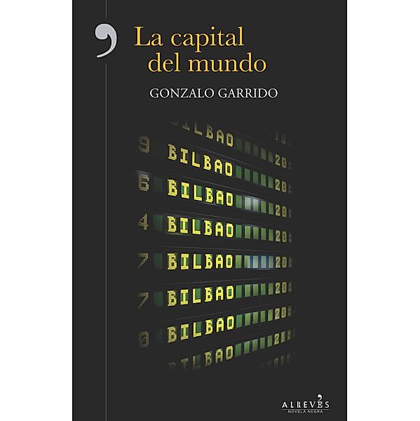 La capital del mundo, Gonzalo Garrido