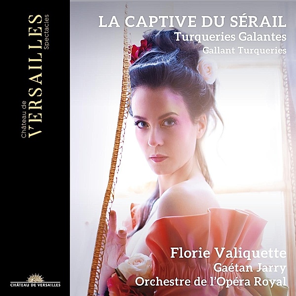 La Captive Du Serail, Valiquette, Jarry, Orchestre de l'Opéra Royal