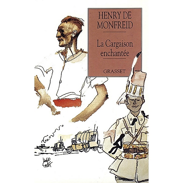 La cargaison enchantée / Lectures et Aventures, Henry De Monfreid