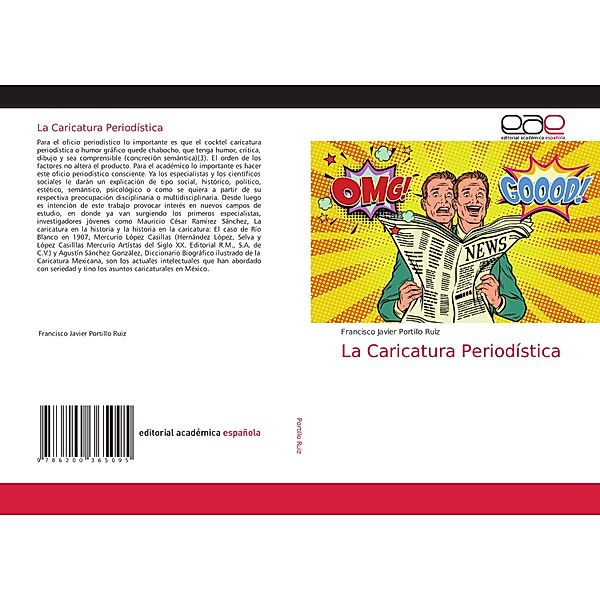 La Caricatura Periodística, Francisco Javier Portillo Ruiz