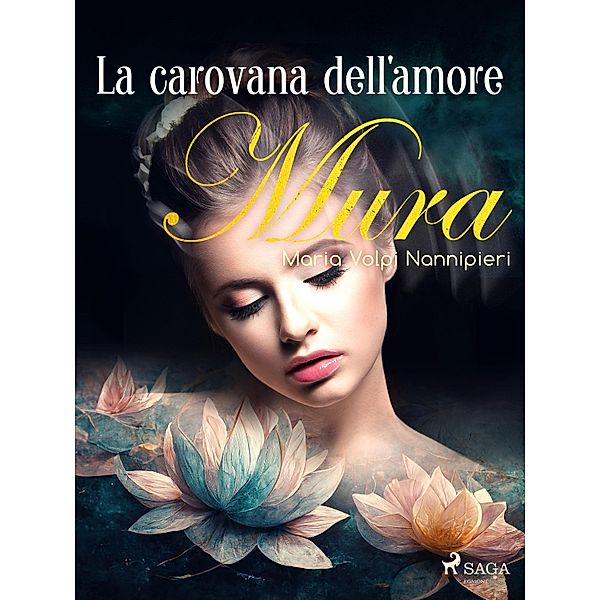 La carovana dell'amore, Maria Volpi Nannipieri