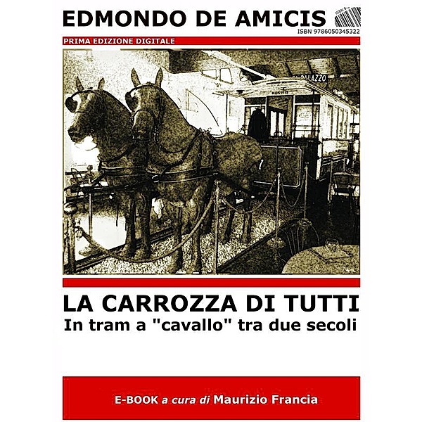 La carrozza di tutti, Edmondo De Amicis