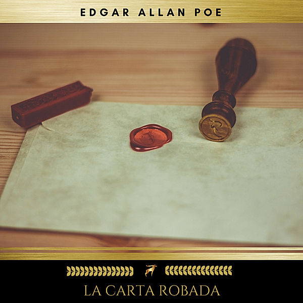 La Carta Robada, Edgar Allan Poe