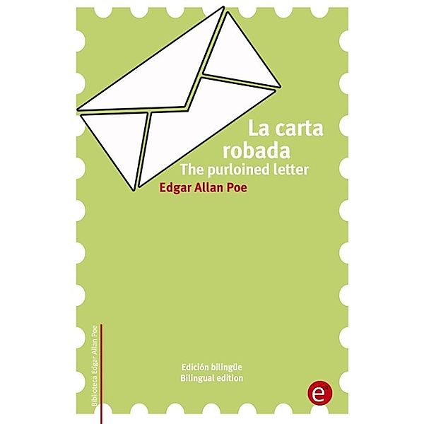 La carta robada/The purloined letter, Edgar Allan Poe