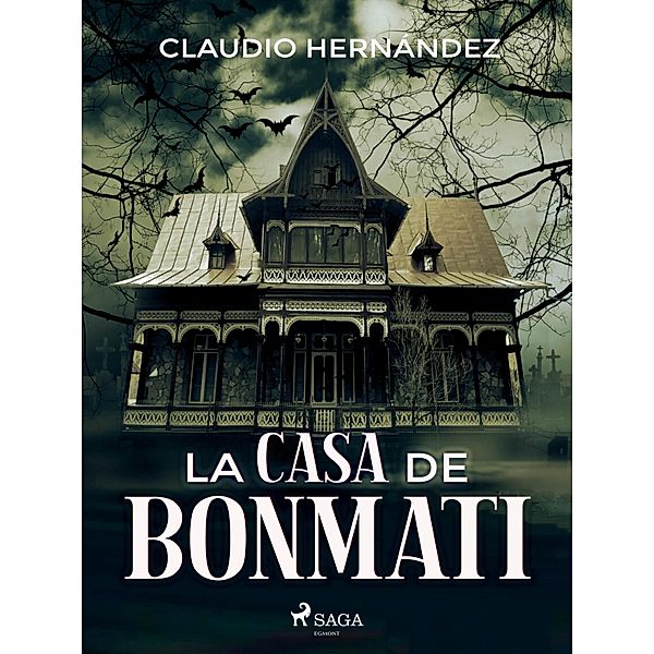 La casa de Bonmati, Claudio Hernandez
