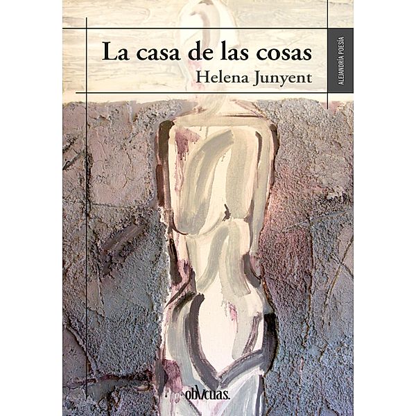 La casa de las cosas, Helena Junyent