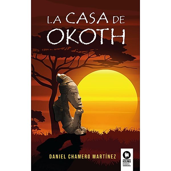 La casa de Okoth / Novelas con valores, Daniel Chamero Martínez