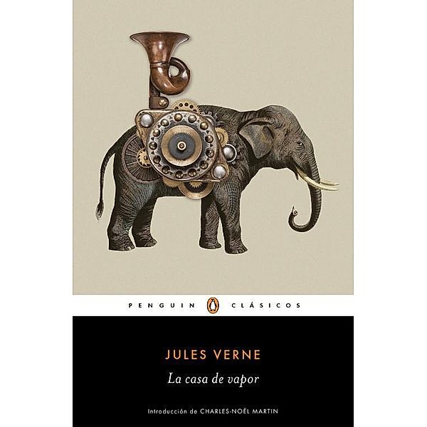 La casa de vapor, Jules Verne