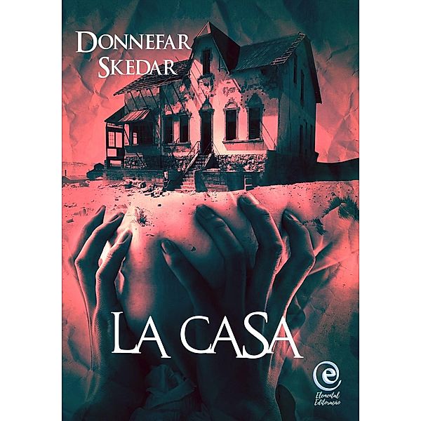 La Casa / Elemental Editoracao, Donnefar Skedar