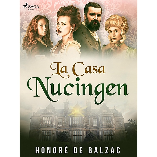 La Casa Nucingen / World Classics, Honoré de Balzac