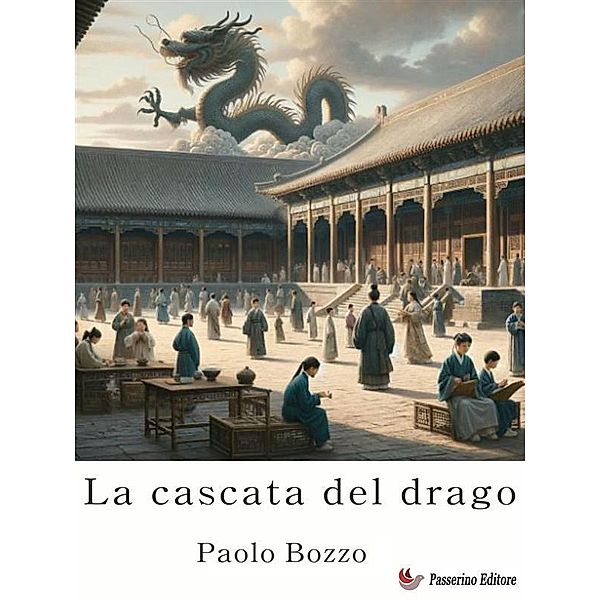 La cascata del drago, Paolo Bozzo