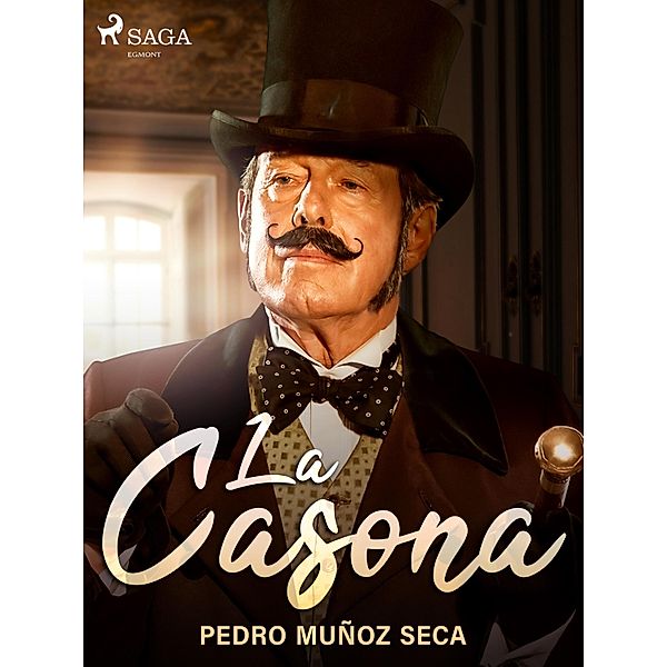 La Casona, Pedro Muñoz Seca