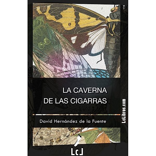 La caverna de las cigarras, David Hernández de la Fuente