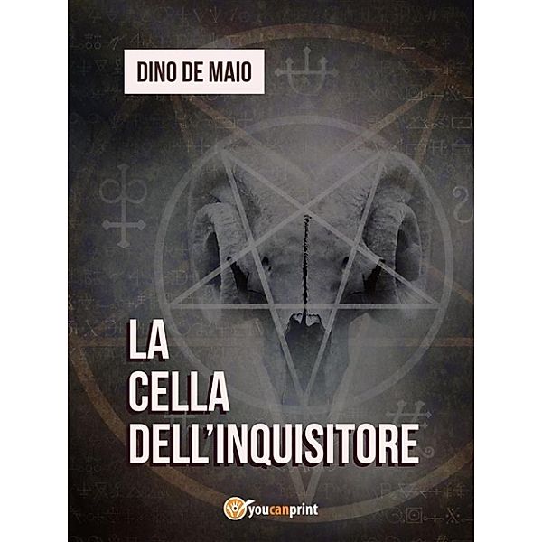 La cella dell'inquisitore, Dino De Maio