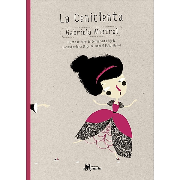 La Cenicienta / Colección Poesía ilustrada, Gabriela Mistral