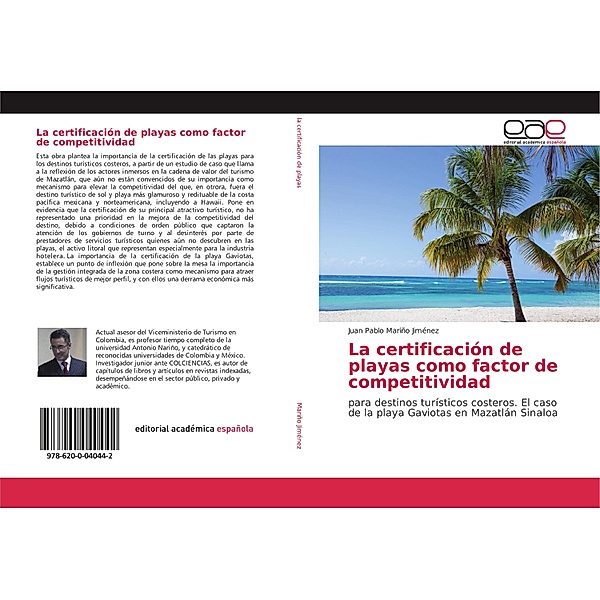 La certificación de playas como factor de competitividad, Juan Pablo Mariño Jiménez