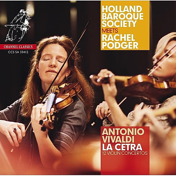 La Cetra,Op.9 (12 Violinkonzerte), Rachel Podger, Holland Baroque